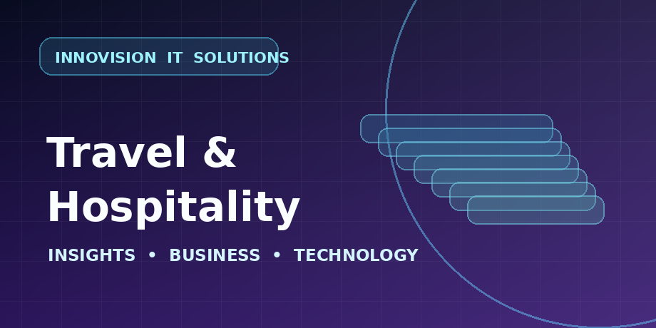 Travel & Hospitality technology graphic